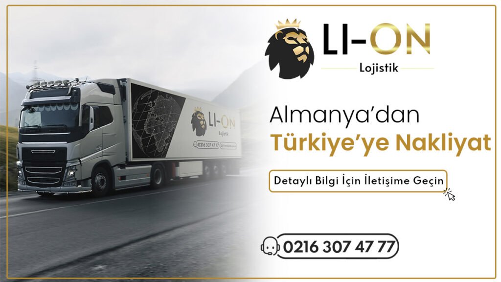 Li-On Lojistik Almanya’dan Türkiye’ye Nakliyat görseli